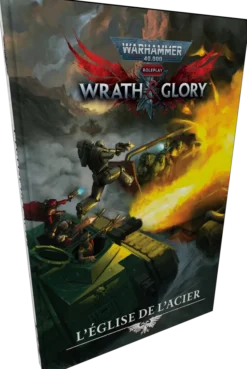 Warhammer 40K : Wrath & Glory - L'Église de l'Acier