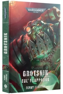 W40K : Grotsnik - Eul' Frappadok