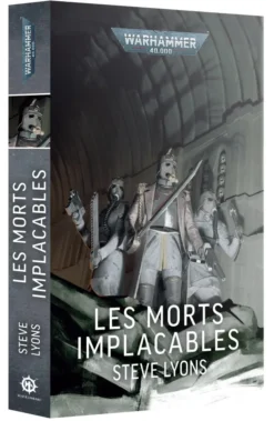 W40K : Les Morts Implacables