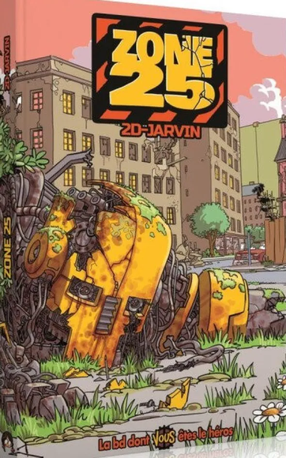 Zone 25 - La BD dont vous êtes le héros
